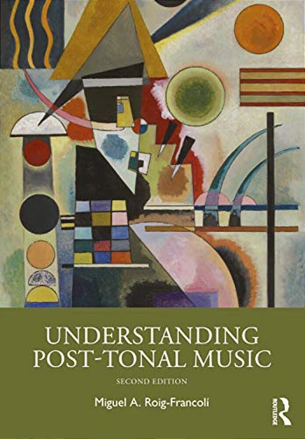 Understanding Post-Tonal Music-..