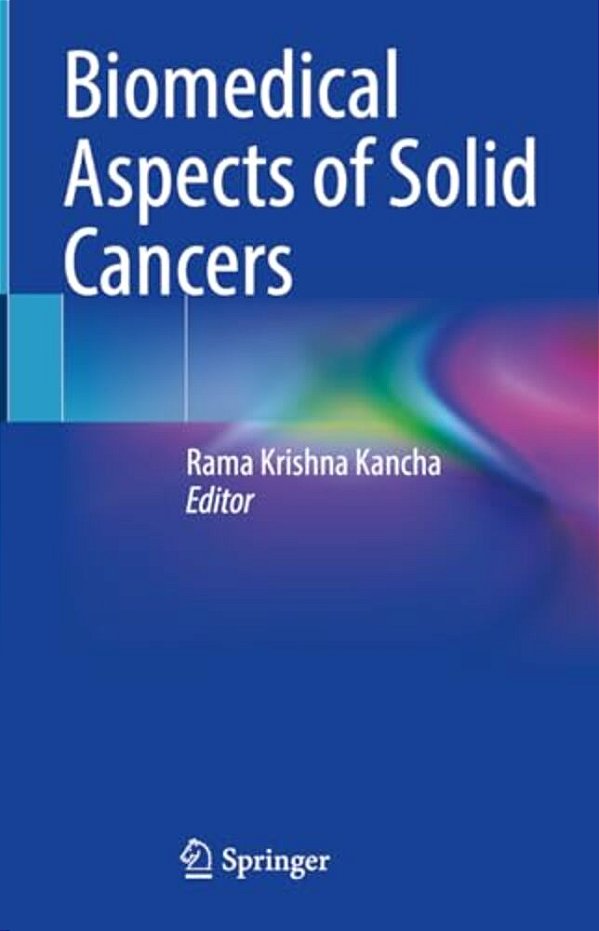 Biomedical Aspects Of Solid Cancers-..