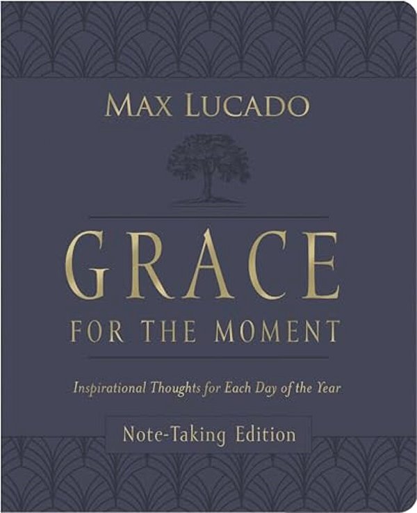 Grace For The Moment Volume I, Note-Taking Edition, Leathersoft: Inspirational Thoughts For Each Day Of The Year (A 365-Day Devotional)-..