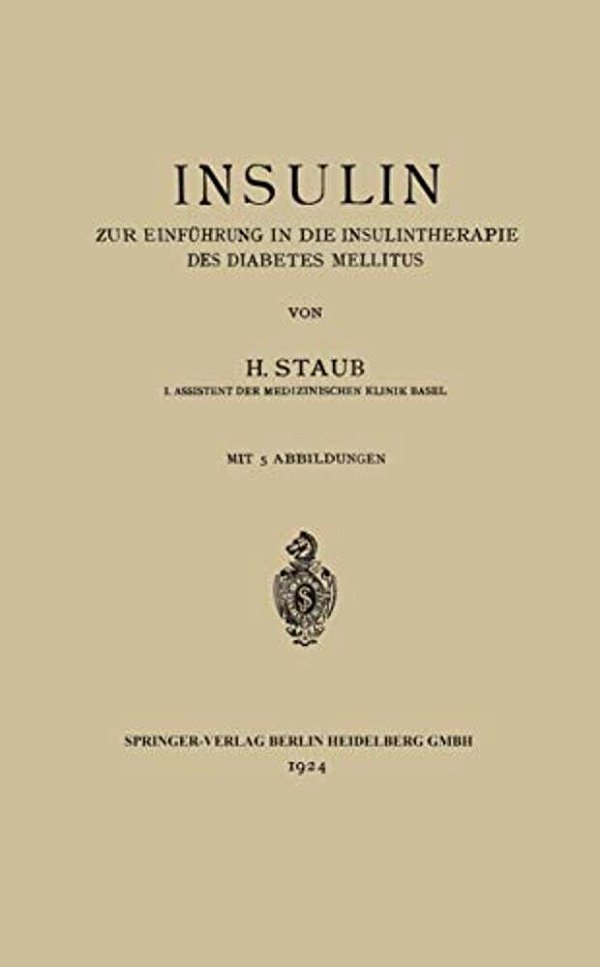 Insulin: Zur Einführung In Die Insulintherapie Des Diabetes Mellitus-..