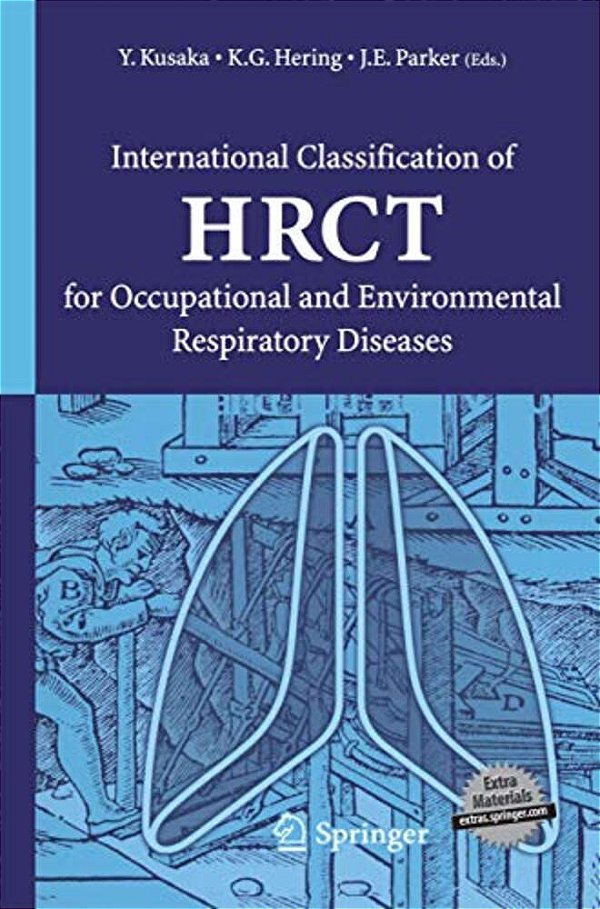 International Classification Of Hrct For Occupational And Environmental Respiratory Diseases-..