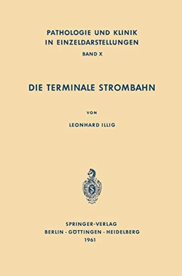 Die Terminale Strombahn: Capillarbett Und Mikrozirkulation-..