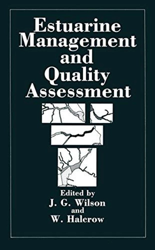 Estuarine Management And Quality Assessment-..