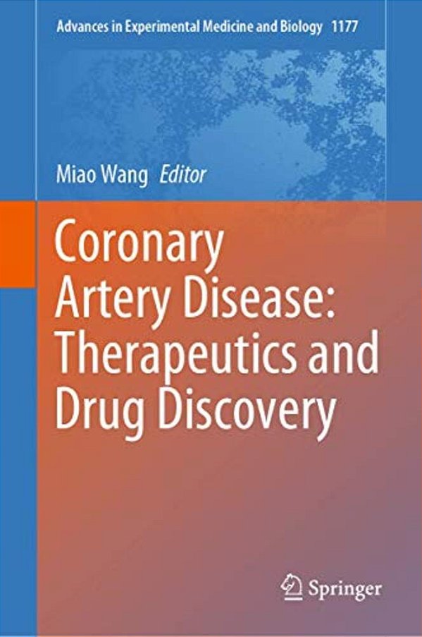 Coronary Artery Disease: Therapeutics And Drug Discovery-..
