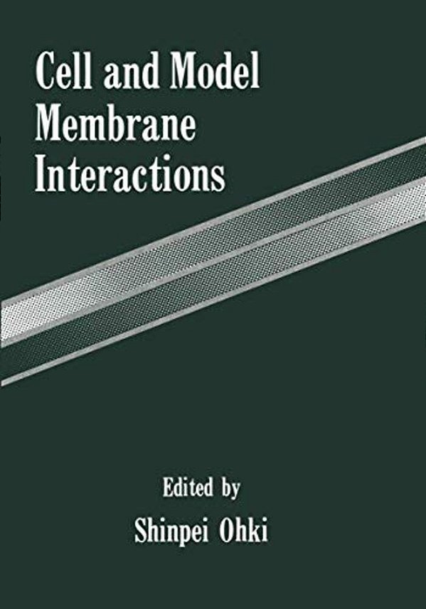 Cell And Model Membrane Interactions-..