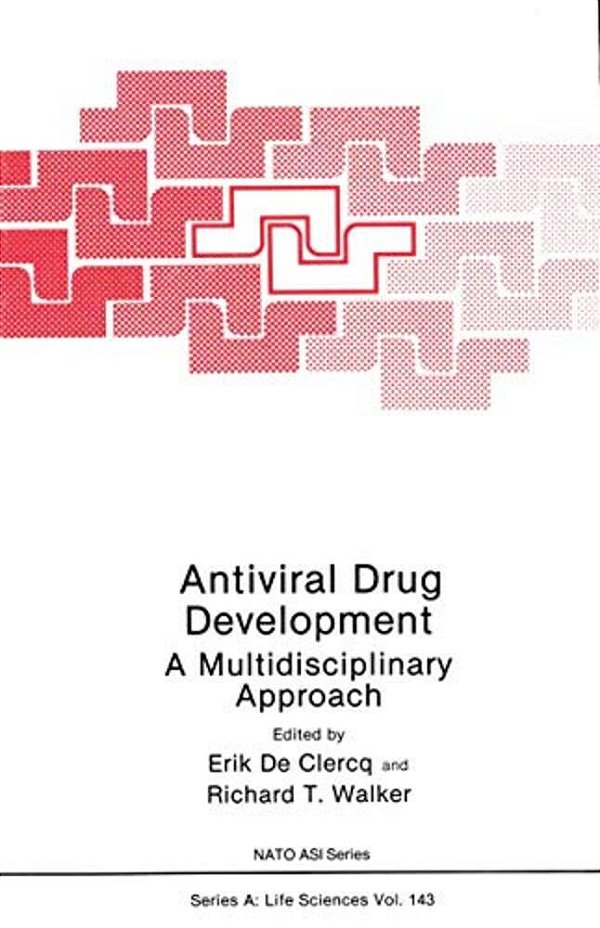 Antiviral Drug Development: A Multidisciplinary Approach-..