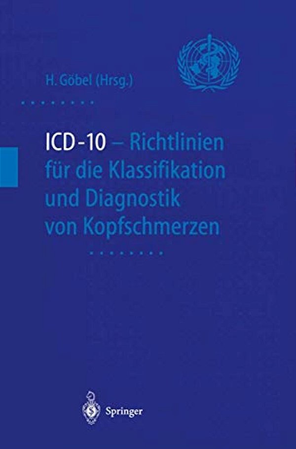 Icd-10 - Richtlinien Für Die Klassifikation Und Diagnostik Von Kopfschmerzen-..
