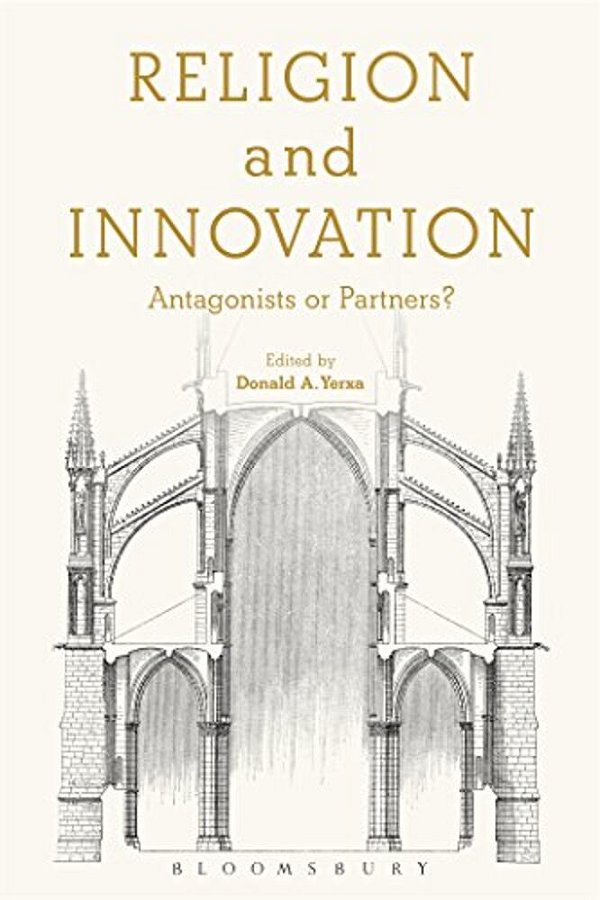 Religion And Innovation: Antagonists Or Partners?-..