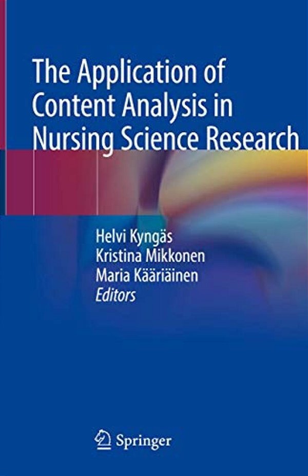 The Application Of Content Analysis In Nursing Science Research-..