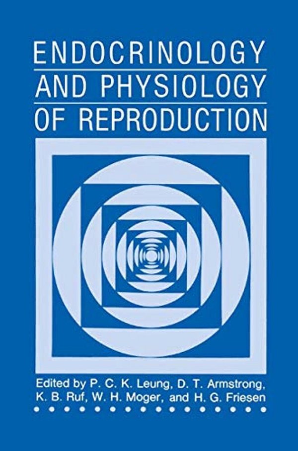 Endocrinology And Physiology Of Reproduction-..