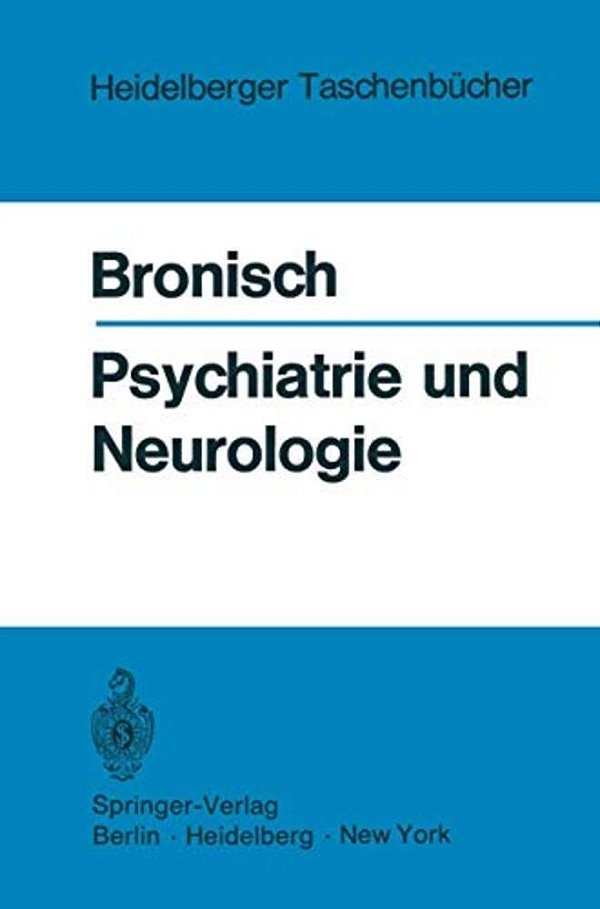 Psychiatrie Und Neurologie: Klinische, Forensische Und Soziale Daten, Fakten Und Methoden-..