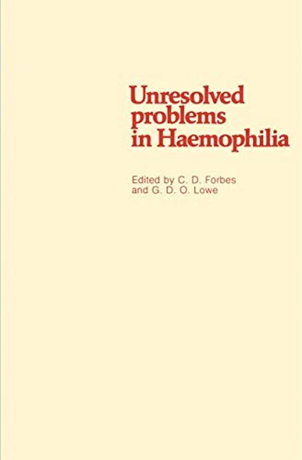 Unresolved Problems In Haemophilia-..
