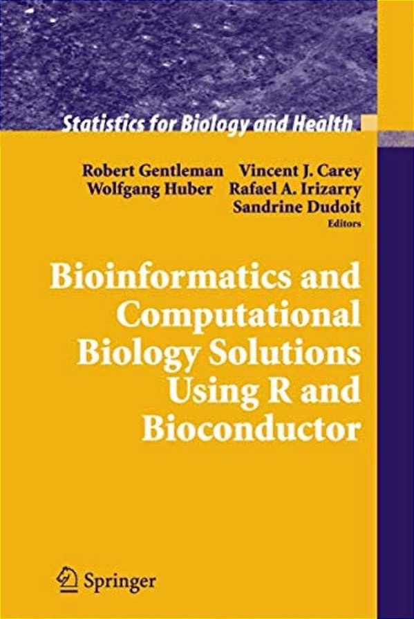 Bioinformatics And Computational Biology Solutions Using R And Bioconductor-..
