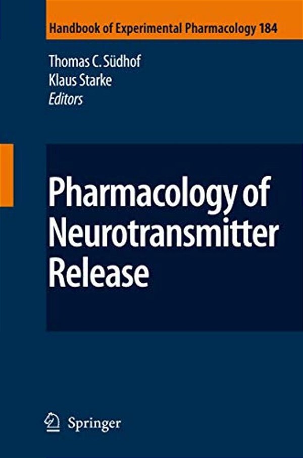 Pharmacology Of Neurotransmitter Release-..