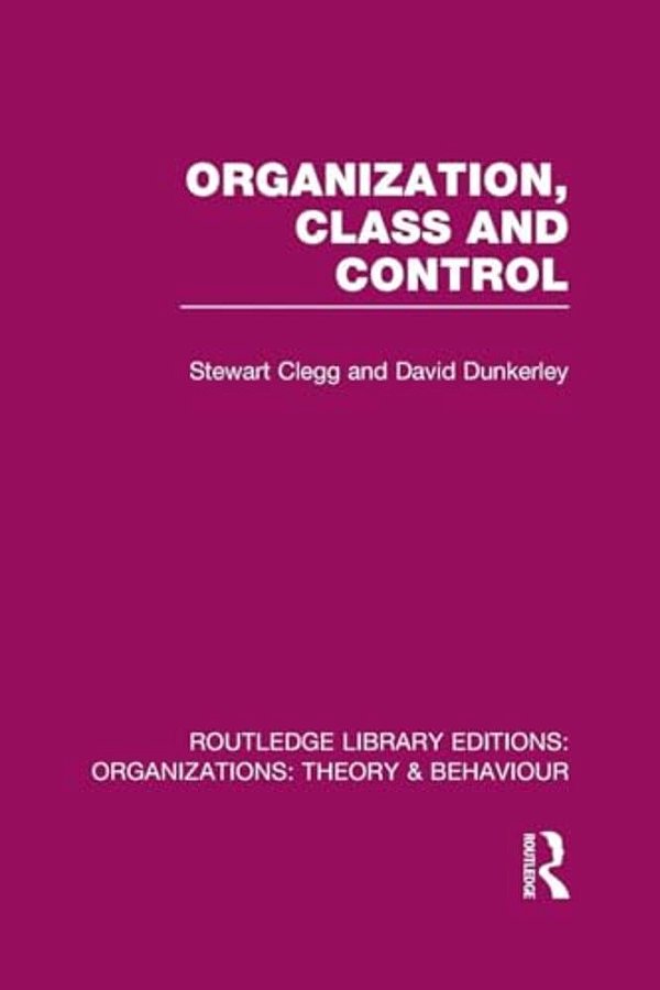 Organization, Class And Control (Rle: Organizations)-..