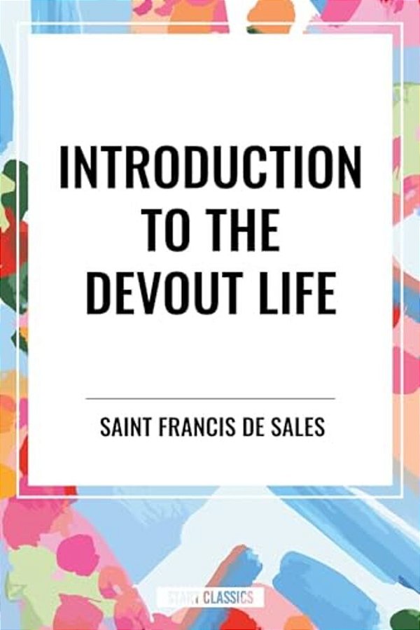 Introduction To The Devout Life-..