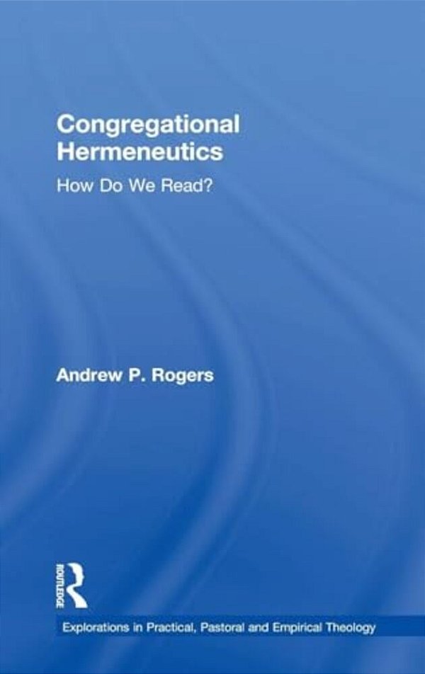 Congregational Hermeneutics: How Do We Read?-..