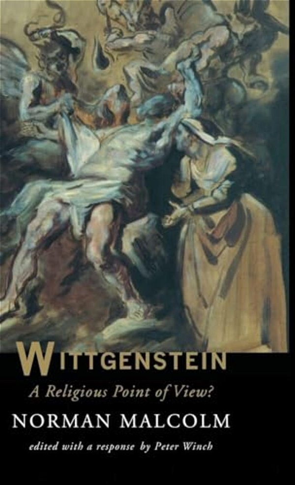 Wittgenstein: A Religious Point Of View?-..