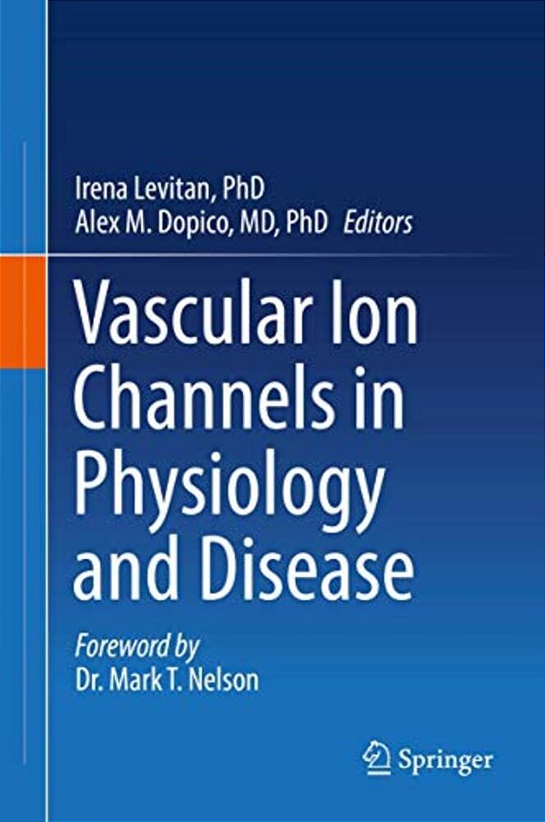 Vascular Ion Channels In Physiology And Disease-..