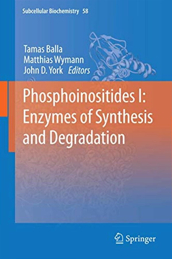 Phosphoinositides I: Enzymes Of Synthesis And Degradation-..