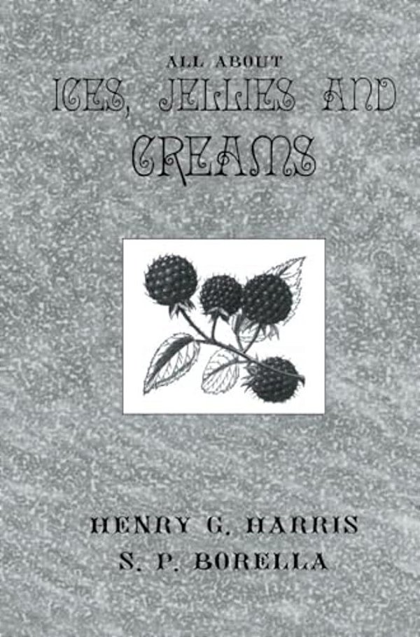 About Ices Jellies & Creams-..