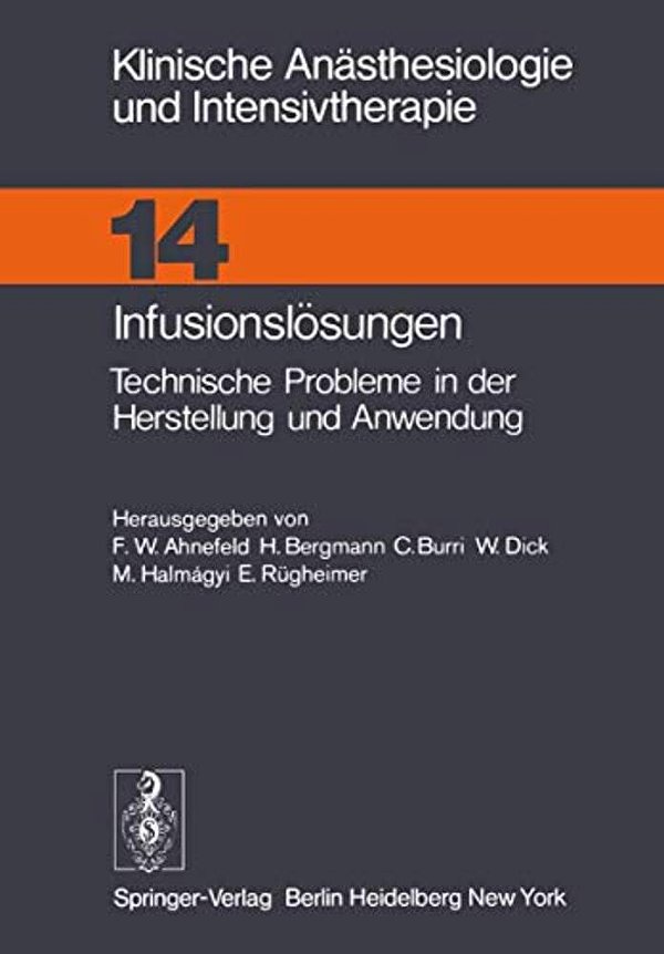 Infusionslösungen: Technische Probleme In Der Herstellung Und Anwendung-..