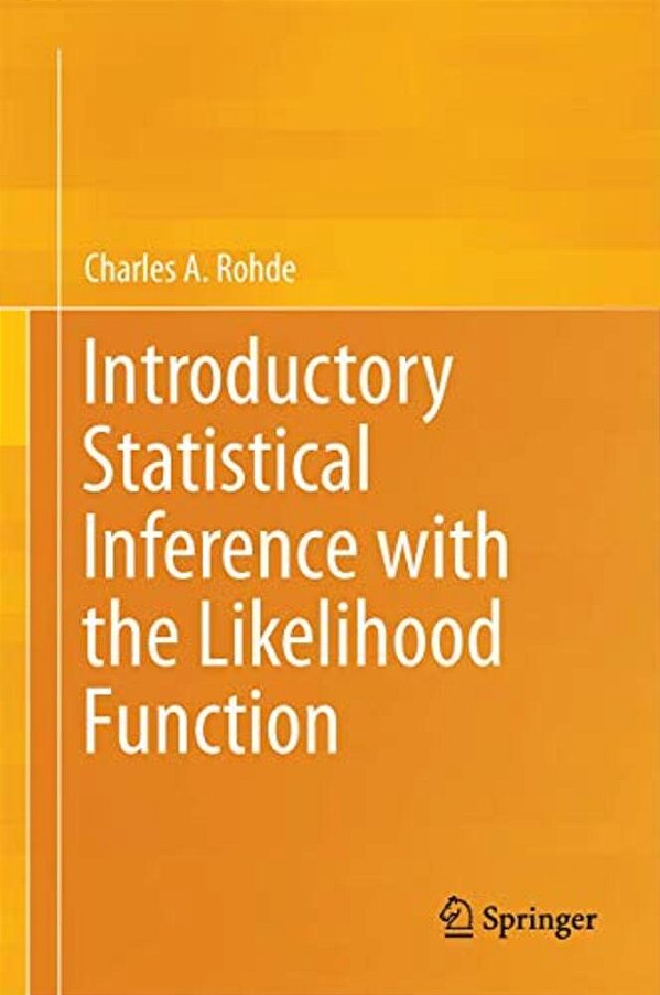 Introductory Statistical Inference With The Likelihood Function-..