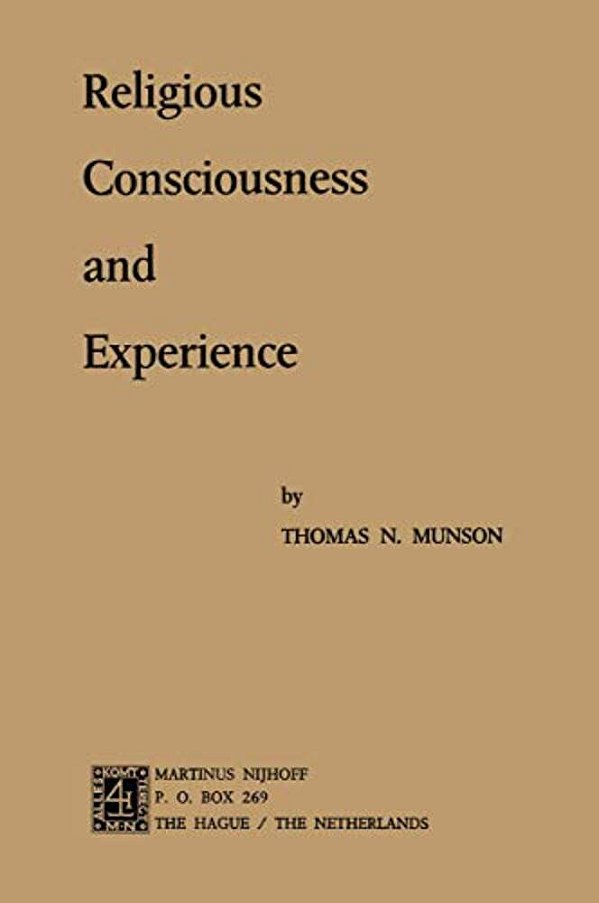 Religious Consciousness And Experience-..