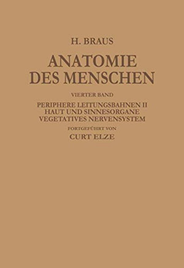 Periphere Leitungsbahnen II Haut Und Sinnesorgane Vegetatives Nervensystem-..