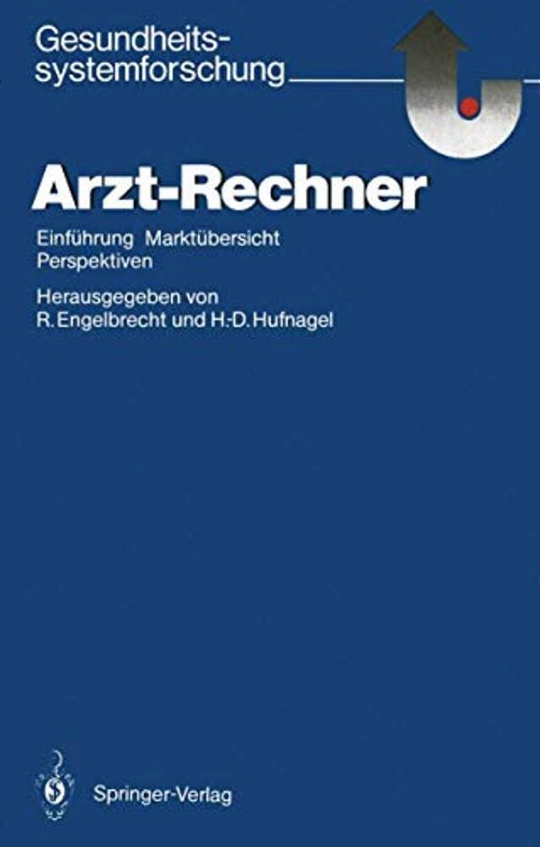 Arzt-Rechner: Einführung, Marktübersicht, Perspektiven-..