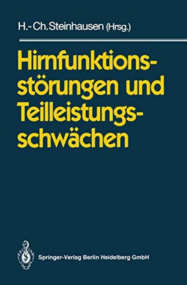 Hirnfunktionsstörungen Und Teilleistungsschwächen-..