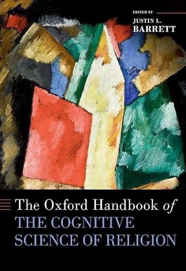 The Oxford Handbook Of The Cognitive Science Of Religion-..