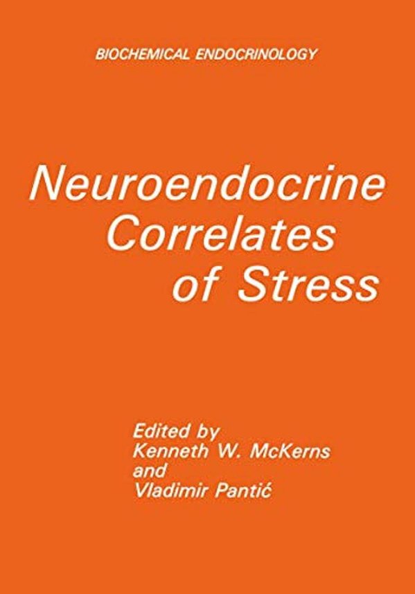 Neuroendocrine Correlates Of Stress-..