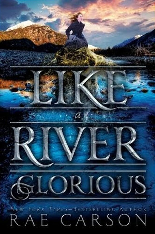 Like A River Glorious-..