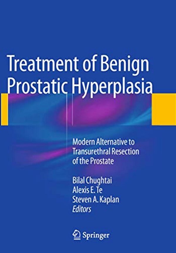 Treatment Of Benign Prostatic Hyperplasia: Modern Alternative To Transurethral Resection Of The Prostate-..