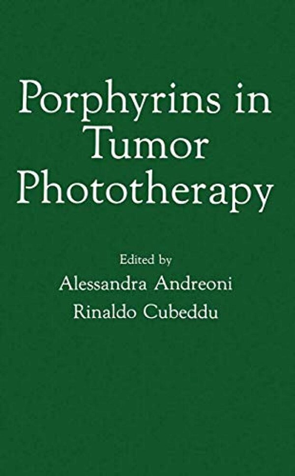 Porphyrins In Tumor Phototherapy-..