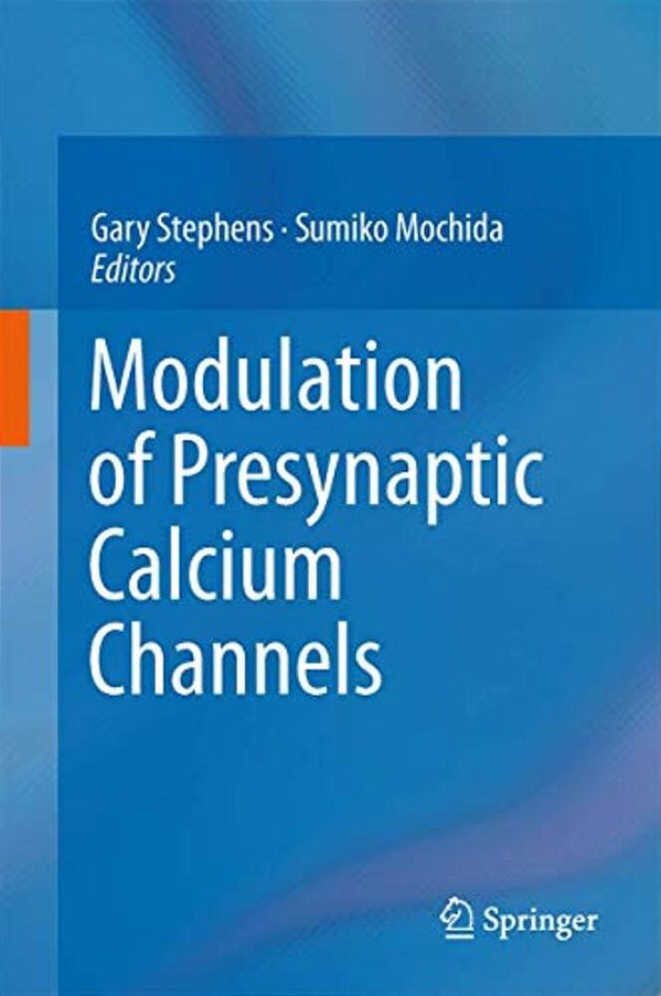 Modulation Of Presynaptic Calcium Channels-..