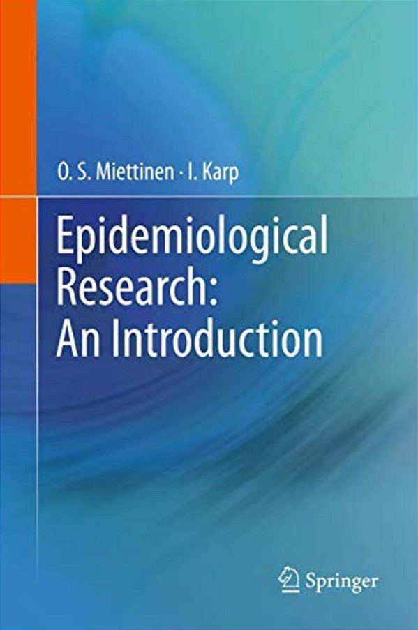 Epidemiological Research: An Introduction-..
