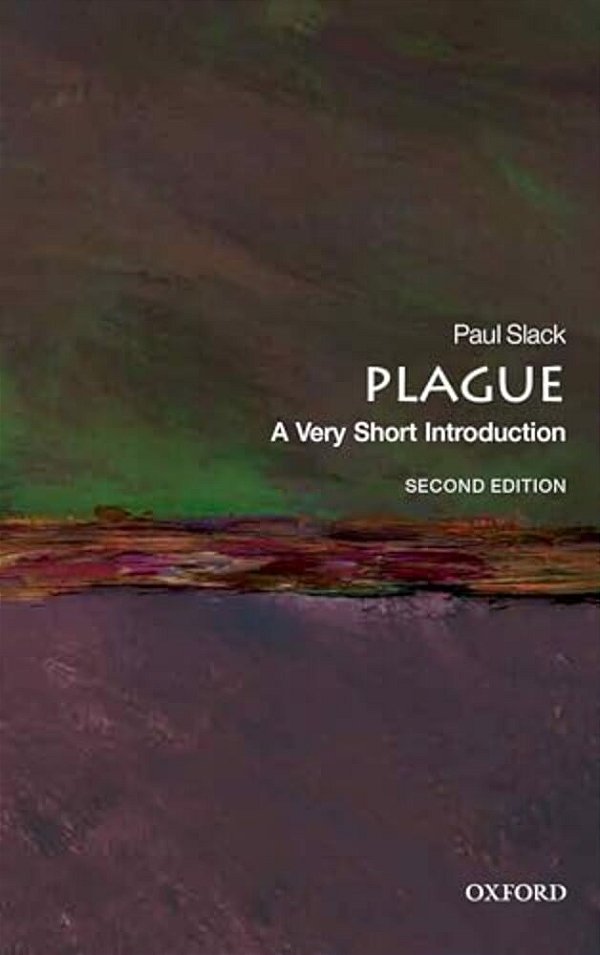 Plague: A Very Short Introduction-..