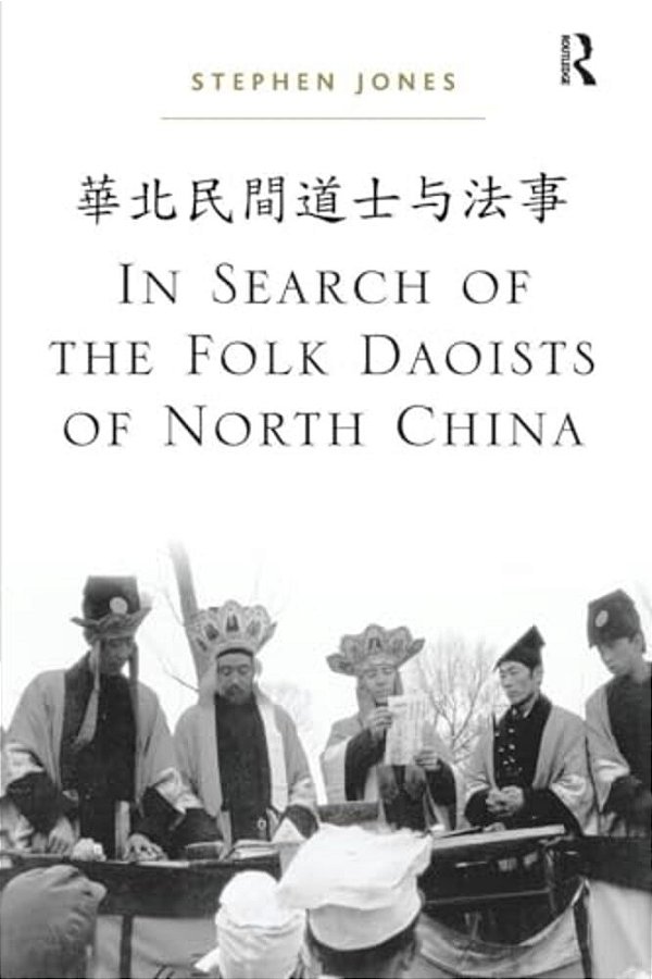In Search Of The Folk Daoists Of North China-..