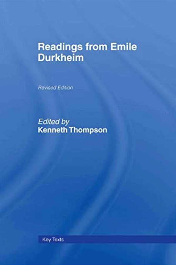 Readings From Emile Durkheim-..