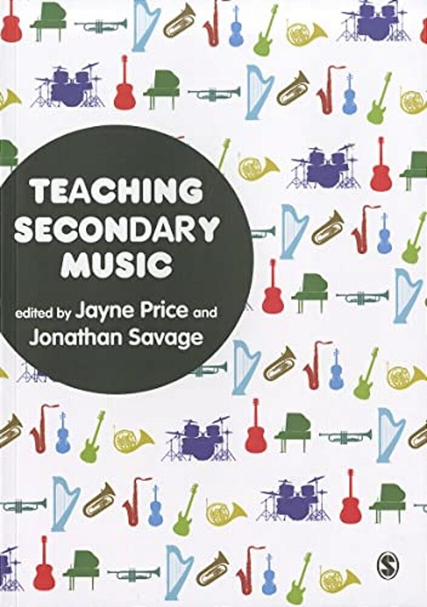 Teaching Secondary Music-..