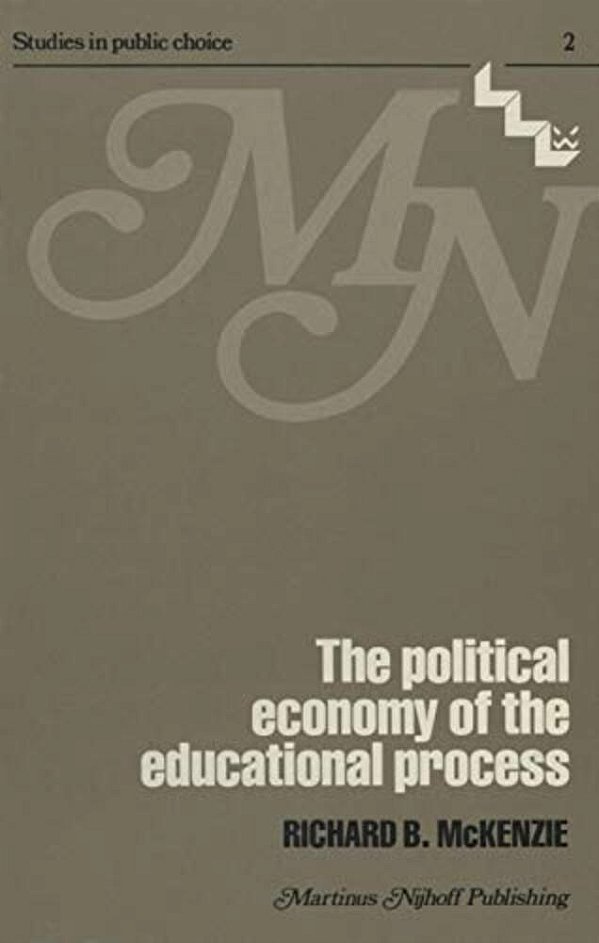 The Political Economy Of The Educational Process-..