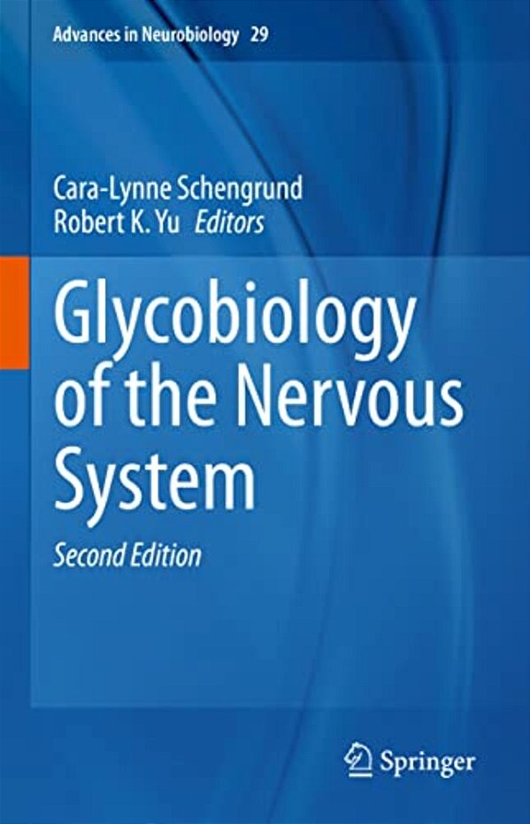 Glycobiology Of The Nervous System-..