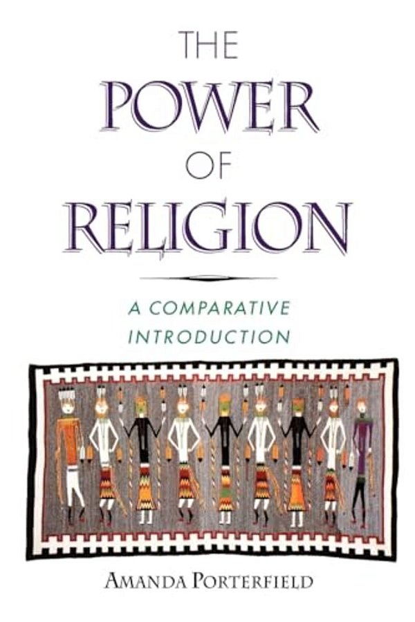 The Power Of Religion: A Comparative Introduction-..