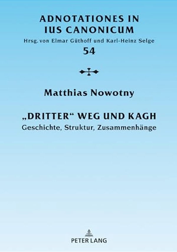 Dritter Weg Und Kagh: Geschichte, Struktur, Zusammenhaenge-..