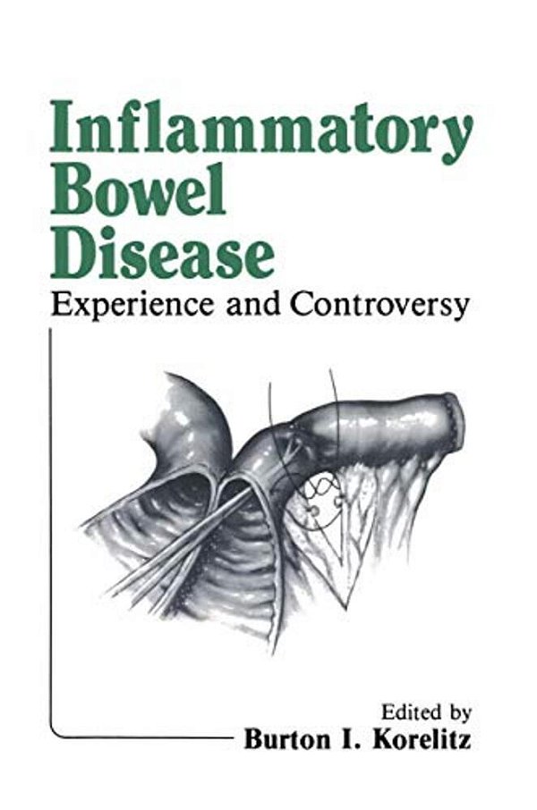 Inflammatory Bowel Disease: Experience And Controversy-..