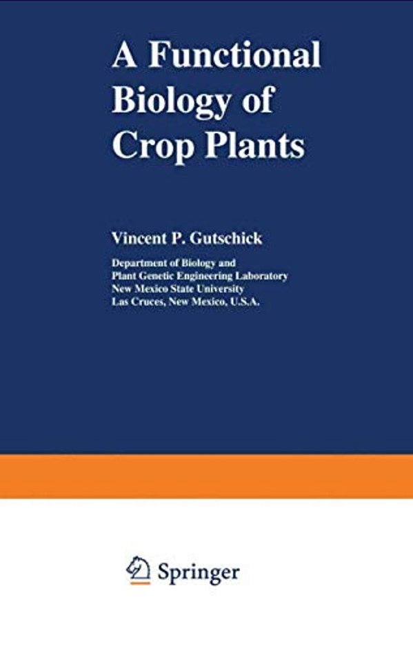 A Functional Biology Of Crop Plants-..