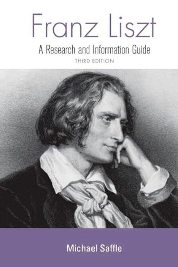 Franz Liszt: A Research And Information Guide-..