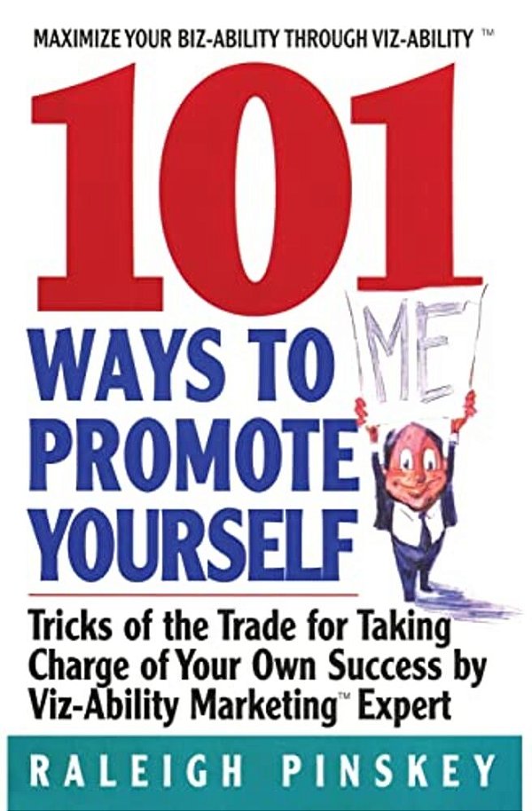 101 Ways To Promote Yourself-..
